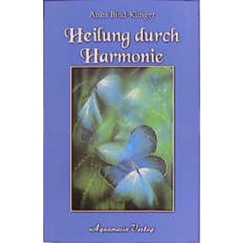 Heilung durch Harmonie