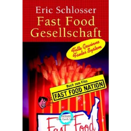 Fast Food Gesellschaft