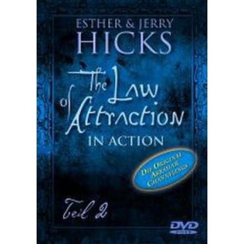 The Law of Attraction - In Action. Teil 2 (DVD)