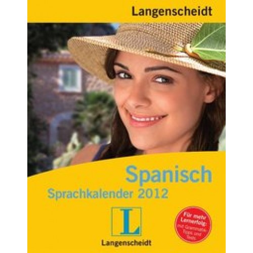 Spanisch 2012 - LangenscheidtSprachkalender