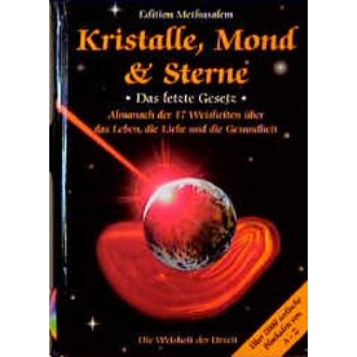 Kristalle, Mond & Sterne