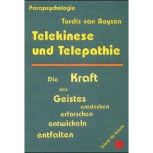 Telekinese und Telepathie