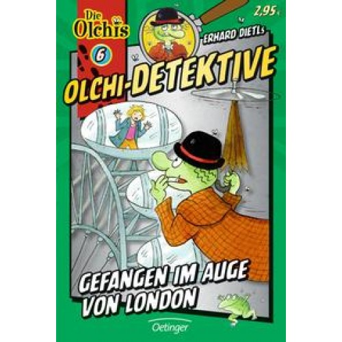 Olchi-Detektive 6. Gefangen im Auge von London