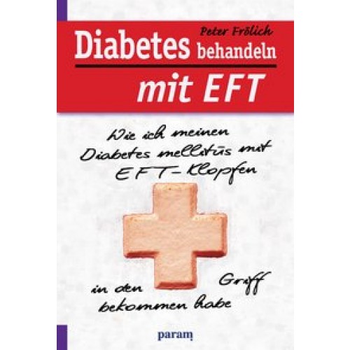 Diabetes behandeln mit EFT