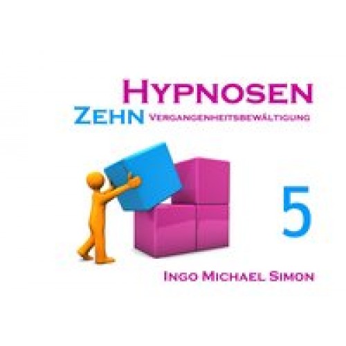 Zehn Hypnosen. Band 5