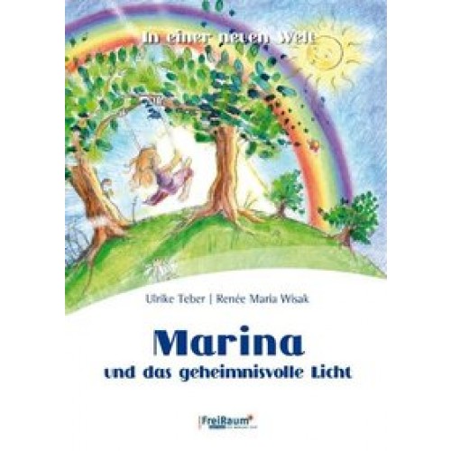 Marina und das geheimnisvolle Licht