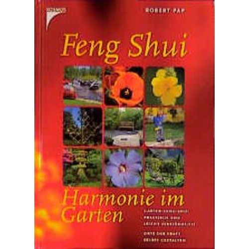 Feng Shui - Harmonie im Garten