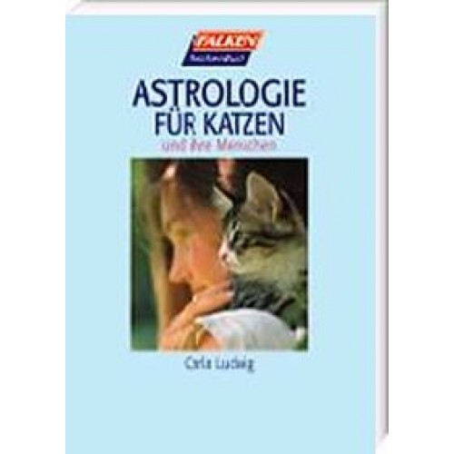 Astrologie für Katzen und ihre Menschen