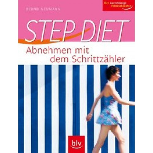 Step Diet - Abnehmen mit dem Schrittzähler