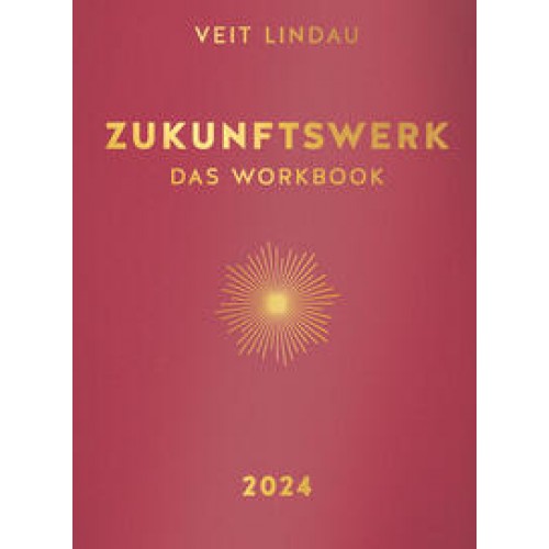 Zukunftswerk. Das Workbook 2024