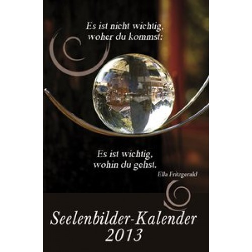 Seelenbilder-Kalender 2013