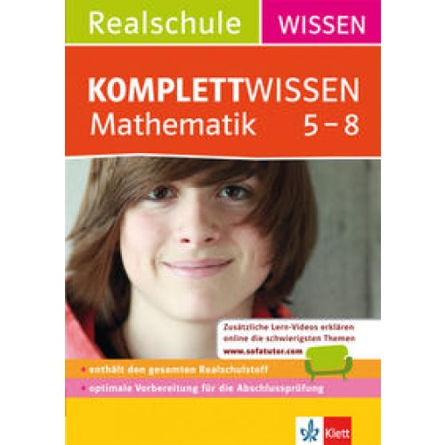 KomplettWissen Realschule Mathematik 5. - 8. Klasse