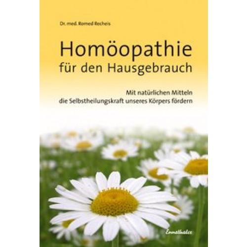 Homöopathie für den Hausgebrauch