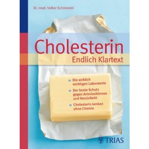 Cholesterin  Endlich Klartext