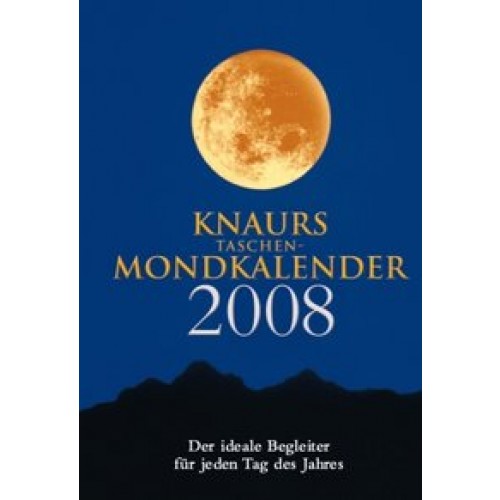 Knaurs Taschen-Mondkalender 2008