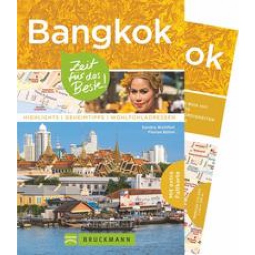 Bangkok – Zeit für das Beste