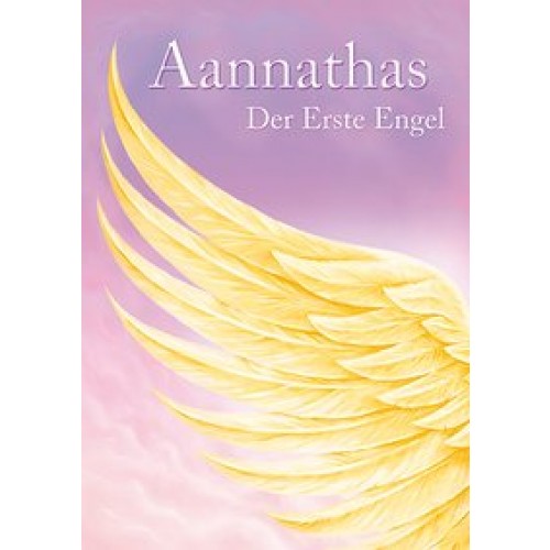 Aannathas - Der Erste Engel