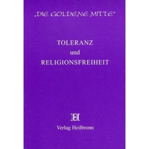 Toleranz und Religionsfreiheit