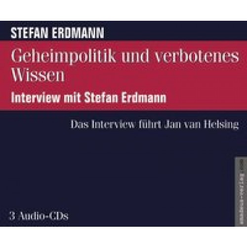 Geheimpolitik und verbotenes Wissen - Interview mit Stefan E