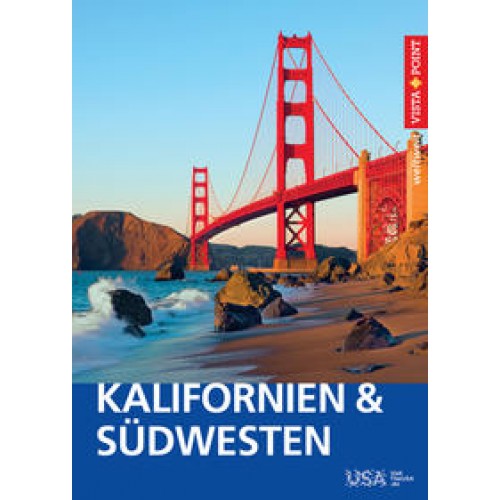 Kalifornien & Südwesten USA - VISTA POINT Reiseführer weltweit