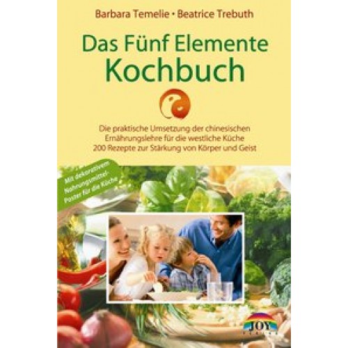Das Fünf Elemente Kochbuch