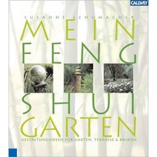 Mein Feng Shui Garten