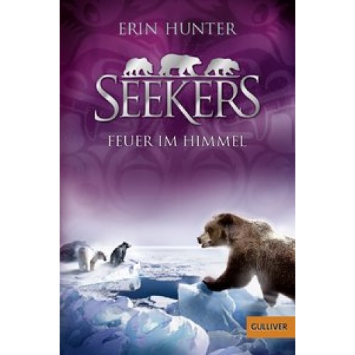 Seekers. Feuer im Himmel: Band 5 (Gulliver) [Taschenbuch] [2016] Hunter, Erin, Emmert, Anne