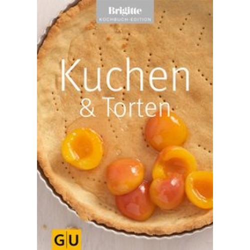 Kuchen & Torten (GU Altproduktion) [Gebundene Ausgabe] [2008]