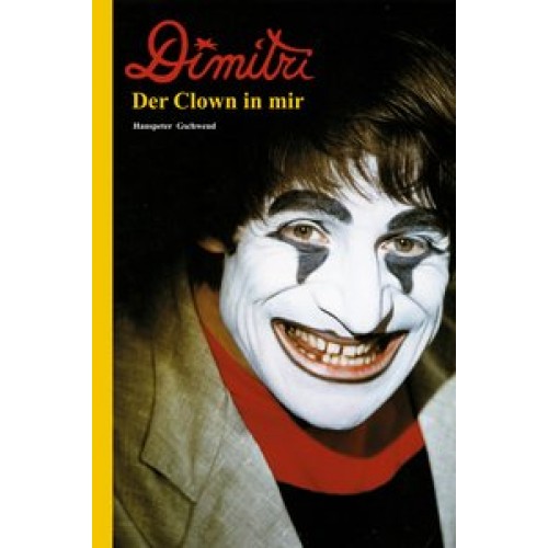 Dimitri - Der Clown in mir