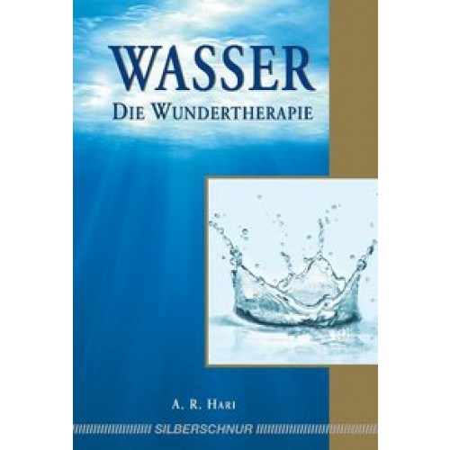 Wasser – Die Wundertherapie