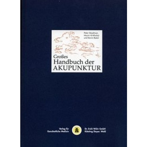 Grosses Handbuch der Akupunktur