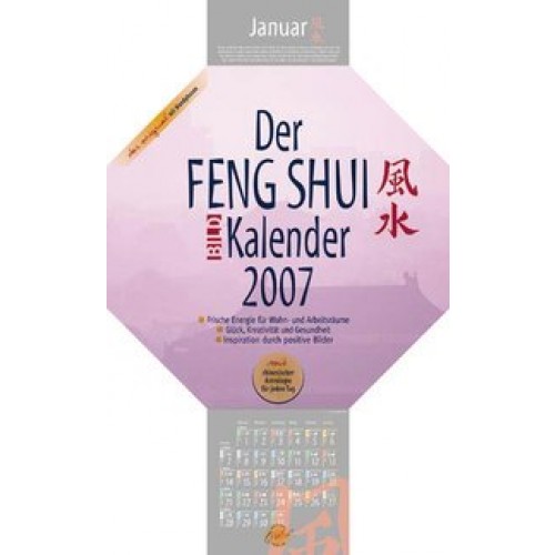 Der Feng Shui Kalender 2007Das Original mit Mondphasen