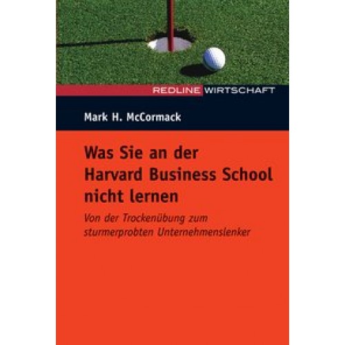 Was Sie an der Harvard Business School nicht lernen