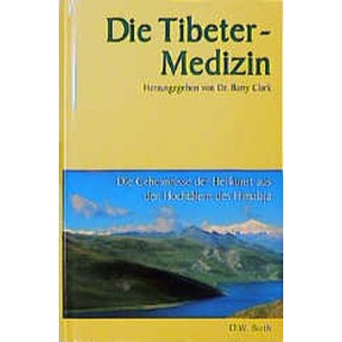 Die Tibeter-Medizin