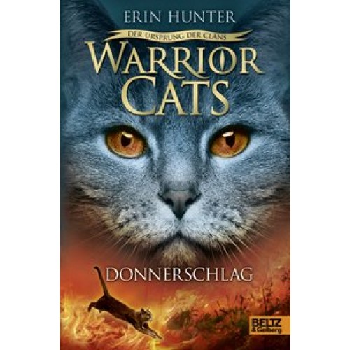 Warrior Cats - Der Ursprung der Clans. Donnerschlag: V, Band 2 [Gebundene Ausgabe] [2015] Hunter, Er