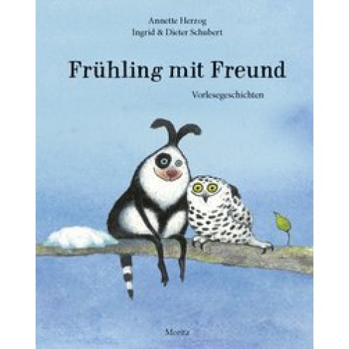Frühling mit Freund: Vorlesegeschichten [Gebundene Ausgabe] [2018] Herzog, Annette, Schubert, Ingrid