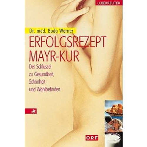 Erfolgsrezept Mayr-Kur