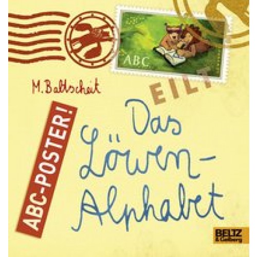 Das Löwen-Alphabet: ABC-Poster. Gefalzt [Papeterie] [2012] Baltscheit, Martin