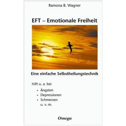 EFT - Emotionale Freiheit