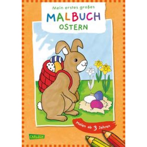 Mein erstes großes Malbuch: Ostern