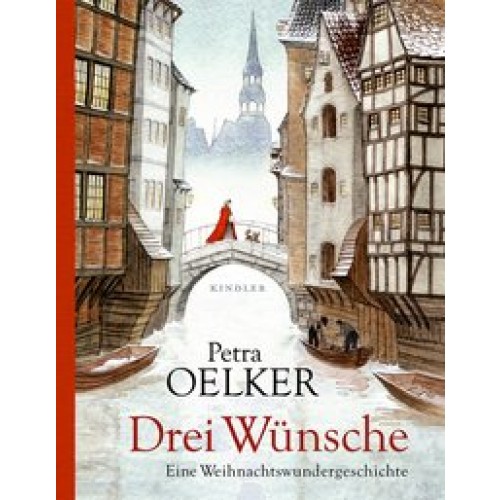 Drei Wünsche: Eine Weihnachtswundergeschichte [Gebundene Ausgabe] [2011] Oelker, Petra, Andrea Offer