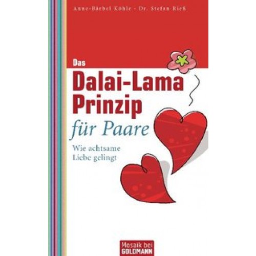 Das Dalai-Lama-Prinzip für Paare