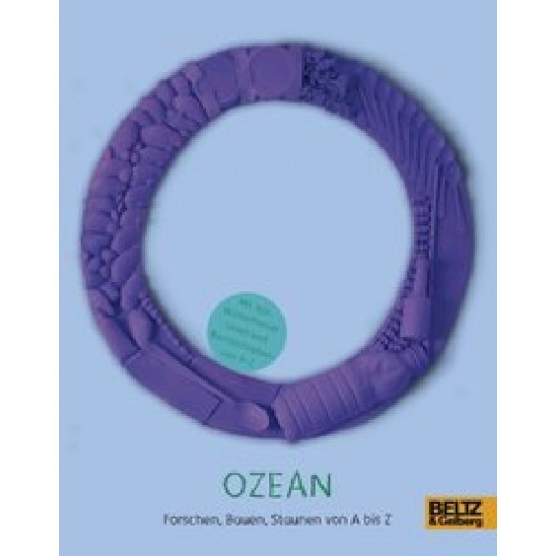 Ozean: Forschen, Bauen, Staunen von A bis Z [Taschenbuch] [2014] tinkerbrain, Leitzgen, Anke M., Gro