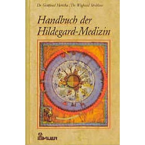 Handbuch der Hildegard-Medizin