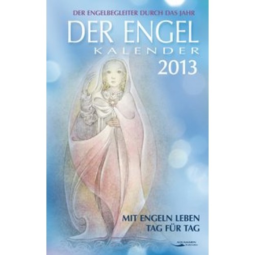 Der Engel-Kalender 2013