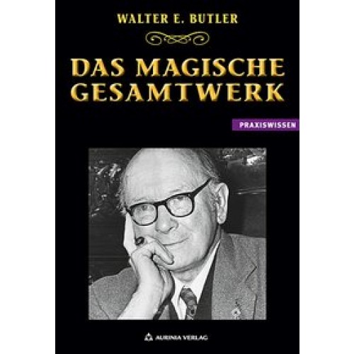Die Walter E. Butler Gesamtausgabe – Das magische Werk in 8 Bänden