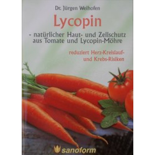 Lycopin - natürlicher Haut- und Zellschutz aus Tomate und Lycopin-Möhre