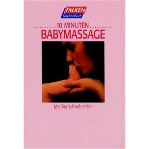 Zehn Minuten Babymassage