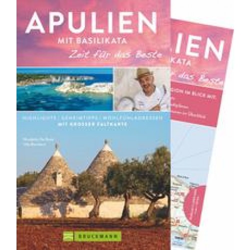 Apulien mit Basilikata – Zeit für das Beste