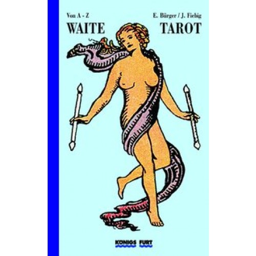 Waite Tarot von A - Z